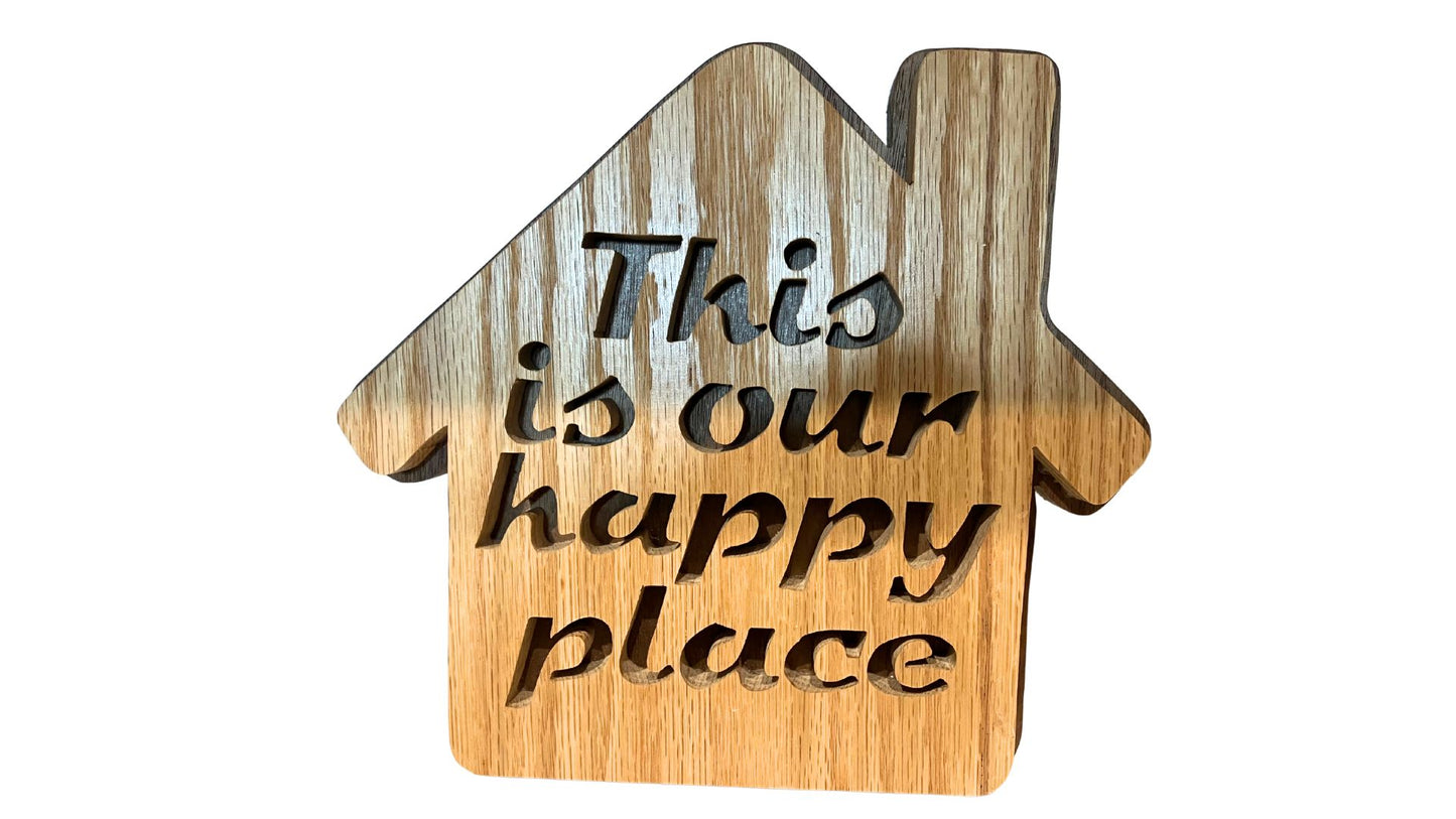 This is our happy place handcrafted house-shaped decoration