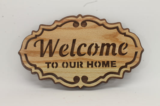 Welcome to Our Home Sign - Scroll Saw Cut Oak & Sapele Wood - 13 3/4" x 8 1/4"